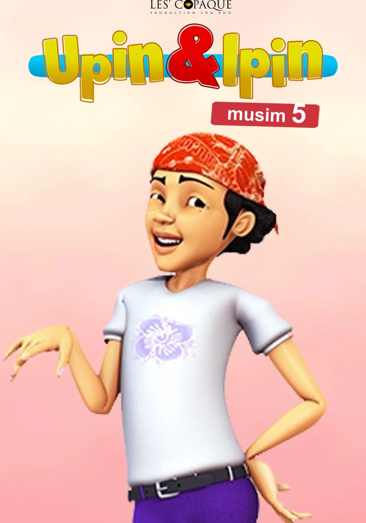 Upin And Ipin Season 5 Watch Full Episodes Streaming Online